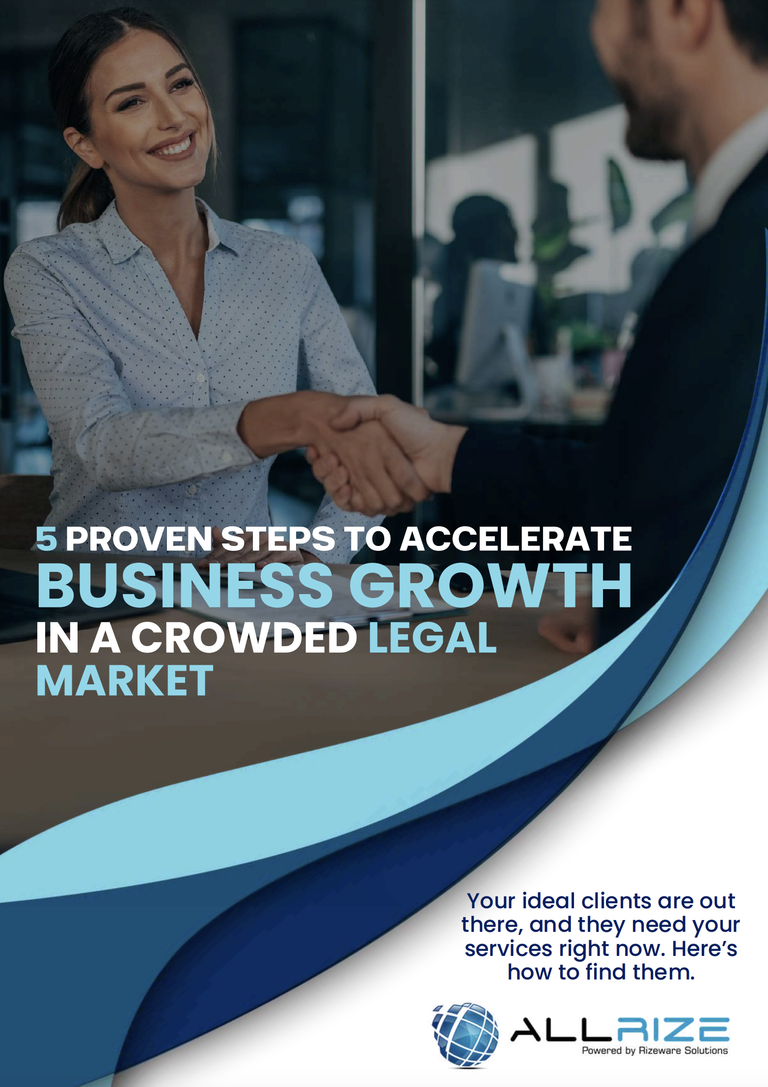 5 PROVEN STEPS TO ACCELERATE LAW FIRM GR...